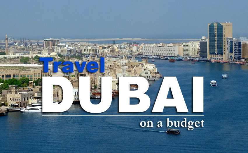 how to travel Dubai on a budget